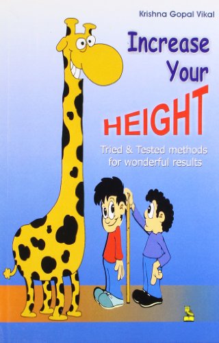 Increase Your Height by Krishna Gopal Vikal