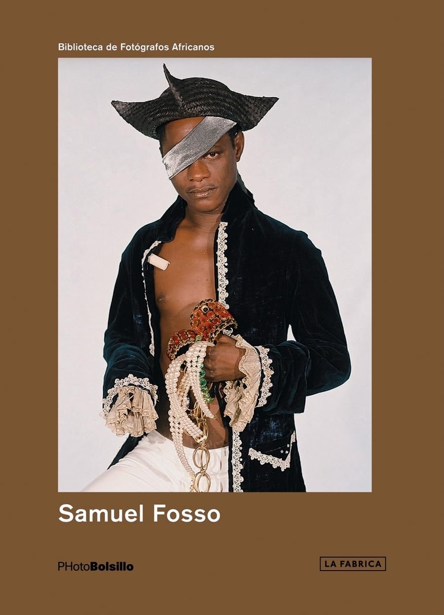 Samuel Fosso: PHotoBolsillo International (Biblioteca PHotoBolsillo) by Simon Njami