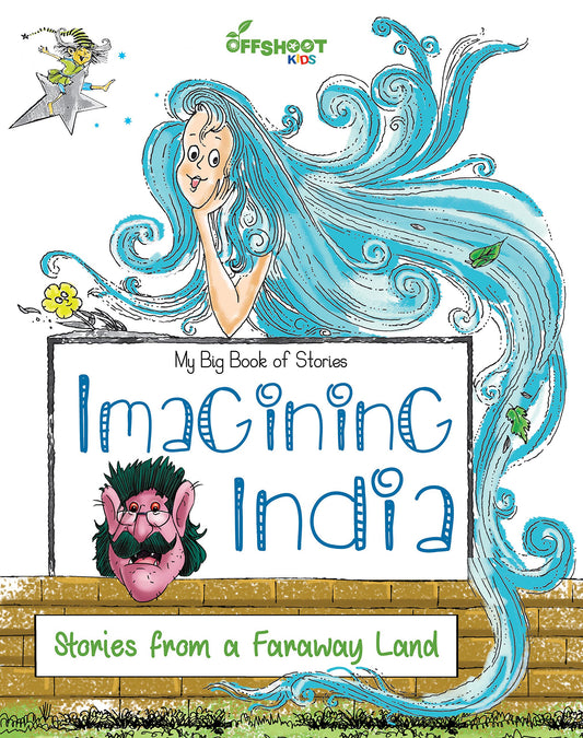 Imagining India: Stories From A Faraway Land by -