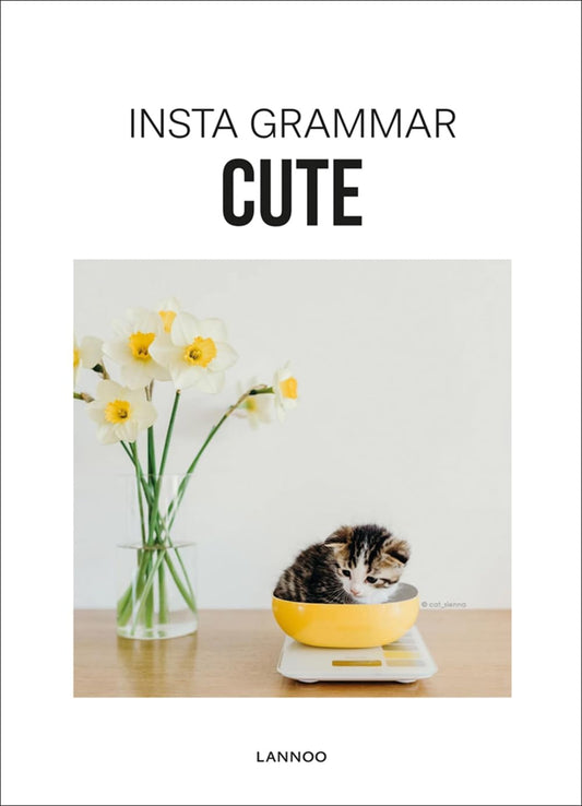 Insta Grammar: Cute by -