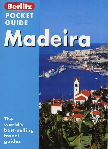 Berlitz Madeira Pocket Guide by -