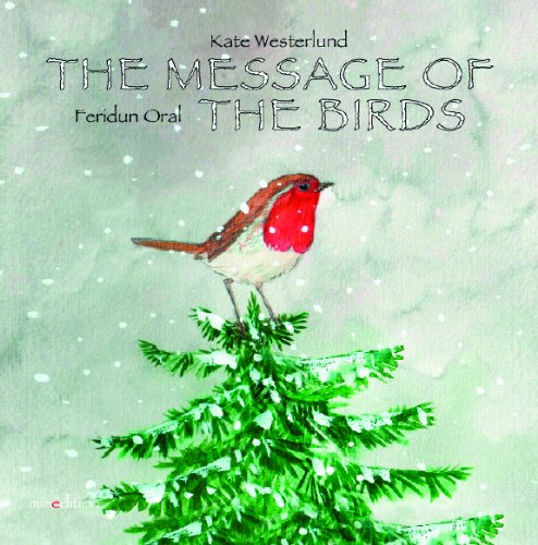 Message Of The Birds by Kate Westerlund