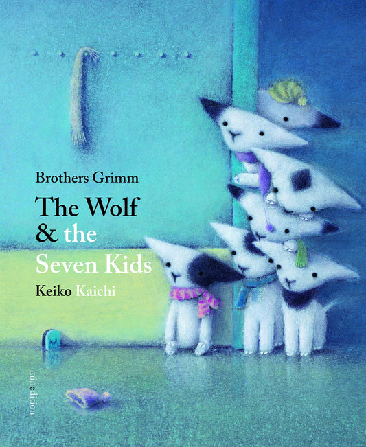 Wolf & The Seven Kids by Brothers Grimm / Keiko Kaichi