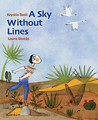 Sky Without Lines by Krystia Basil & Laura Borras