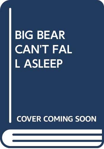 Big Bear kann nicht einschlafen von Adeline Ruel