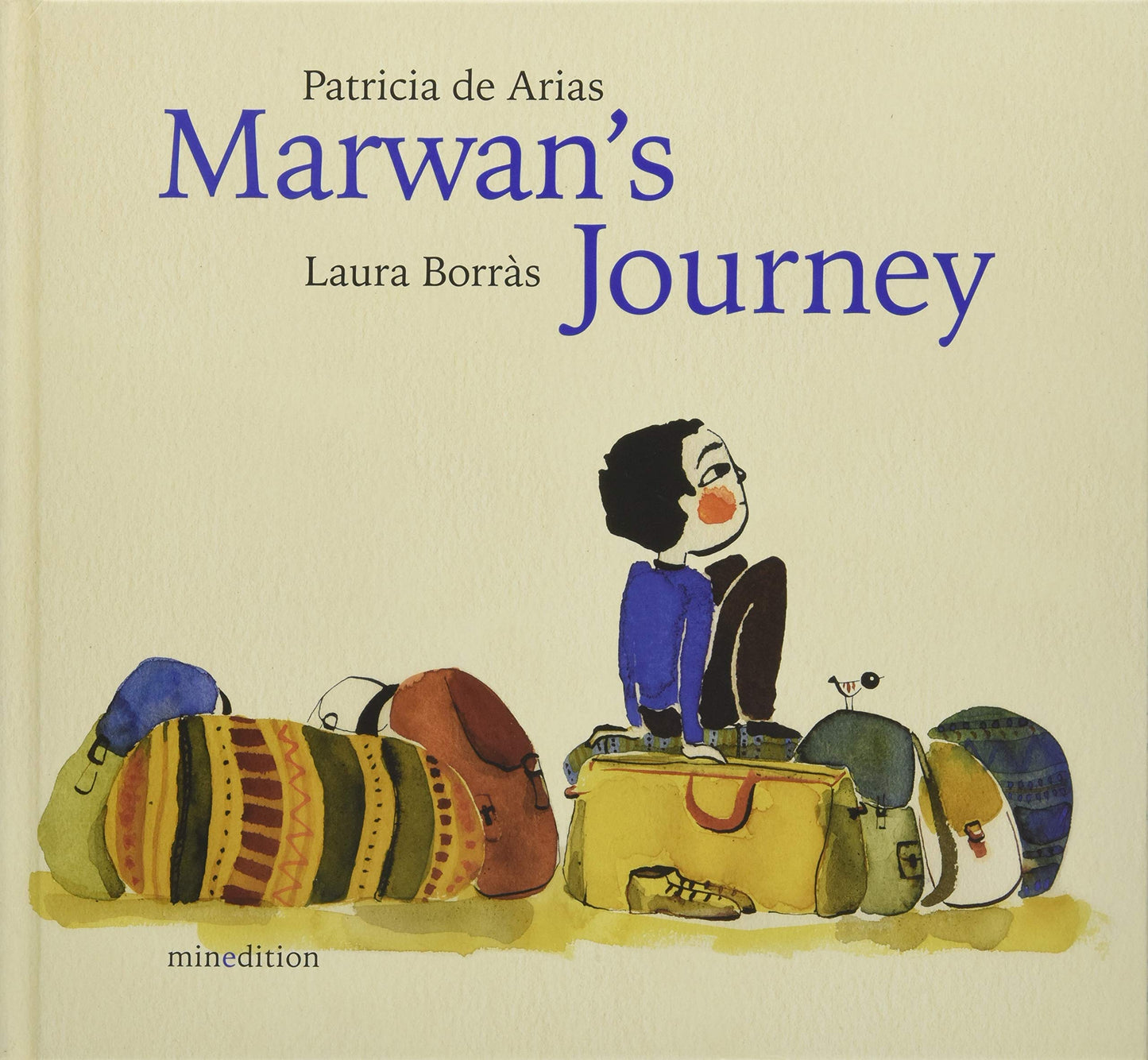 Marwans Journey by Patricia de Arias & Laura Borras