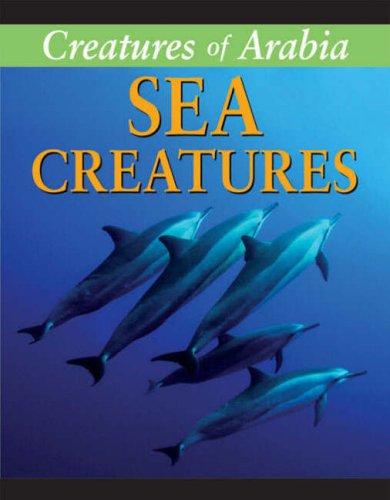 Creatures Of Arabia - Sea Creatures by Sue Graves & Frances LaBonte