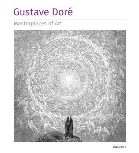(TXS) Masterpieces of Art: Gustave Dore by Dan Malan