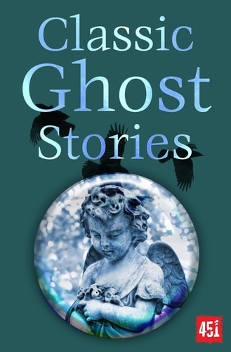 (TXS) Classic Ghost Stories (FT 451) by Tuttle, Lisa