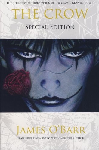 The Crow: Special Edition by J. OBarr,James OBarr
