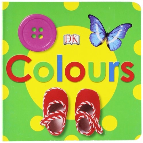 Dk Firsts - Colours by NO AUTHOR
