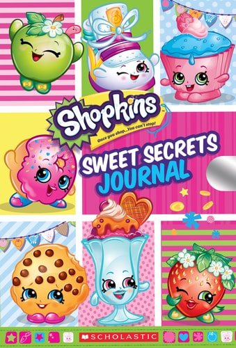 Sweet Secrets Journal (Shopkins Locking Journal) by Scholastic