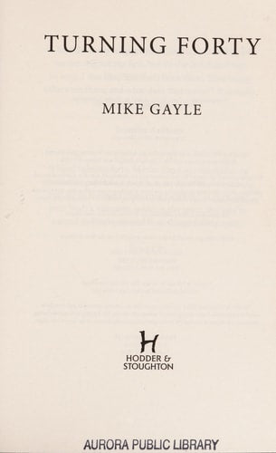 Turning Forty (shelfworn) by Mike Gayle