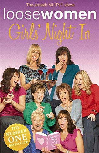 Loose Women Girls' Night In by Loose Women | The Loose Women