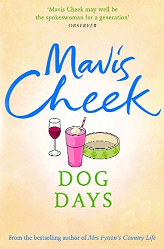 Dog Days by Mavis Cheek