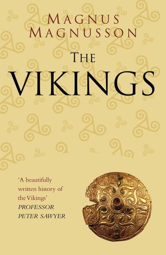 The Vikings (Classic Histories Series) by Magnus Magnusson