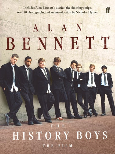 The History Boys: The Film ( shelfworn) by Alan & Hyntner, Nicholas Bennett