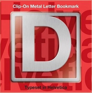 Helvetica Clip-On Metal Letter Bookmark - D by -