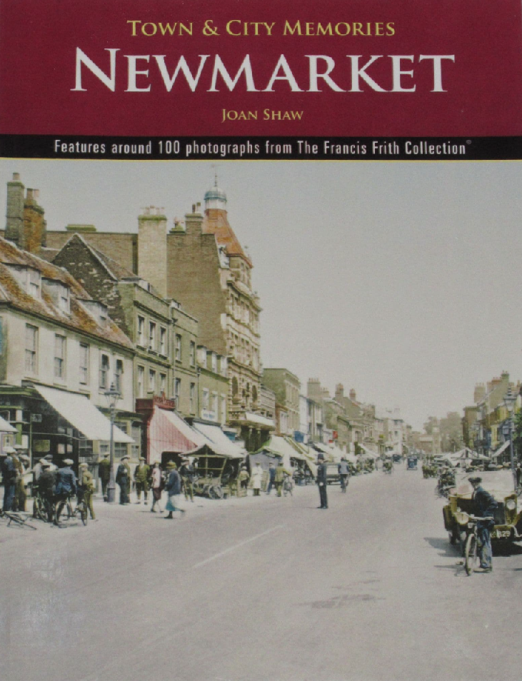 Newmarket: Stadterinnerungen von Joan Shaw