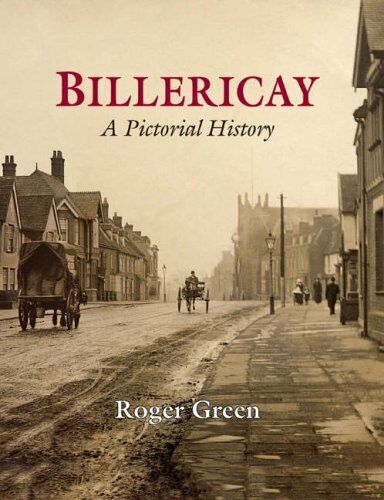 Billericay - A Pictorial History  (Essex) by Roger Green