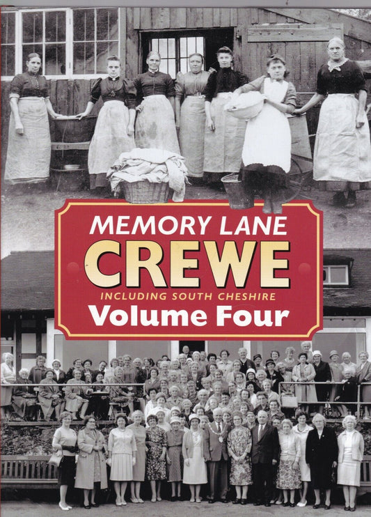 Memory Lane Crewe Volume Four (Cheshire) by Gordon Davies